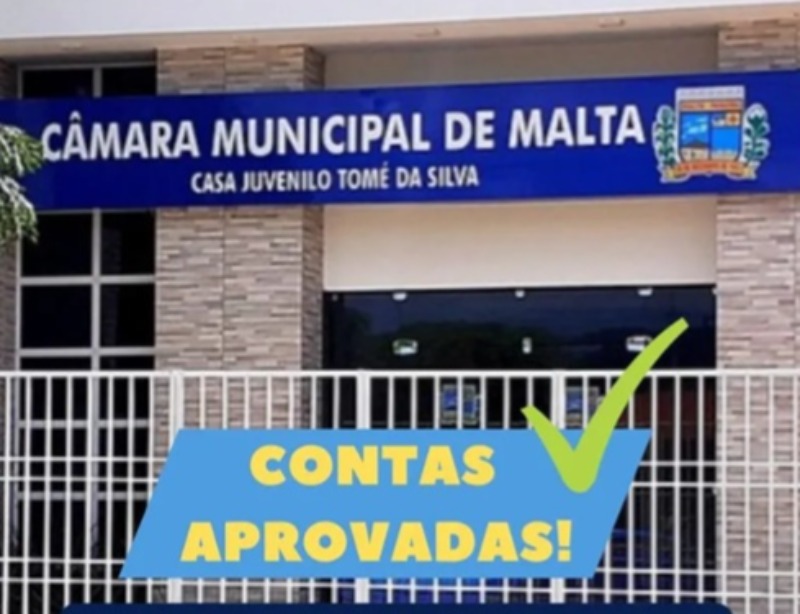 TCE-PB aprova presta��o de contas da C�mara de Malta-PB relativas ao exerc�cio de 2025